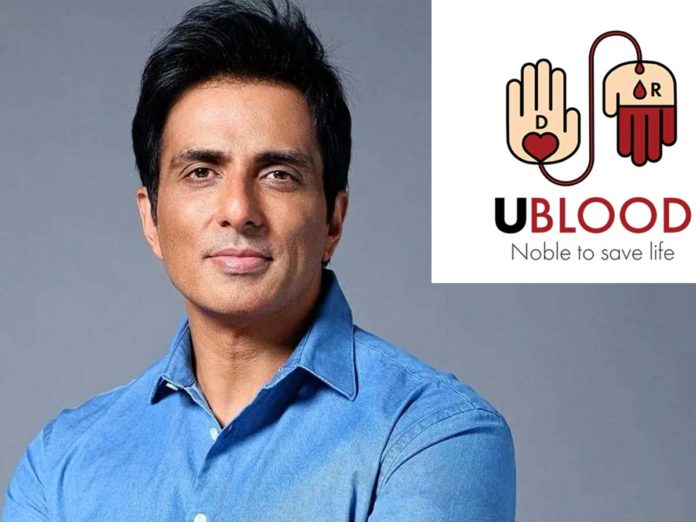 Sonu Sood collaborates with UBlood; a smart platform to help lives
