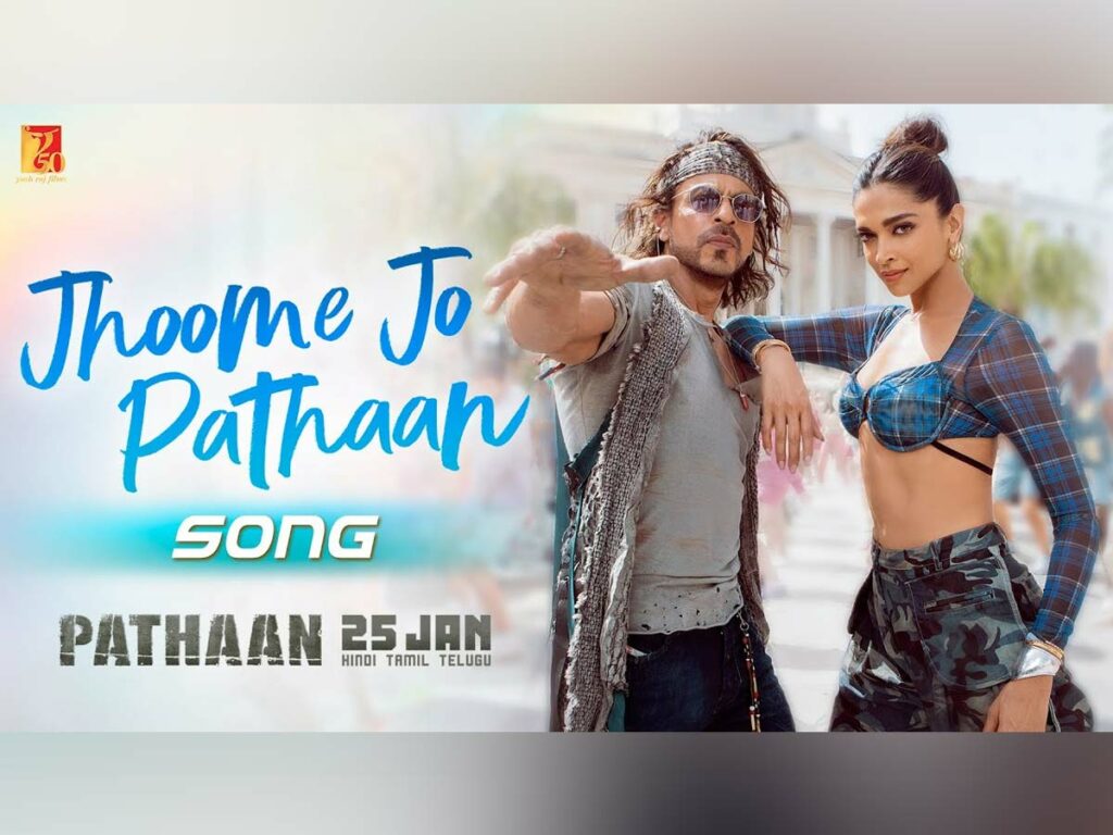 Jhoome Jo Pathaan: This peppy number is here to stay